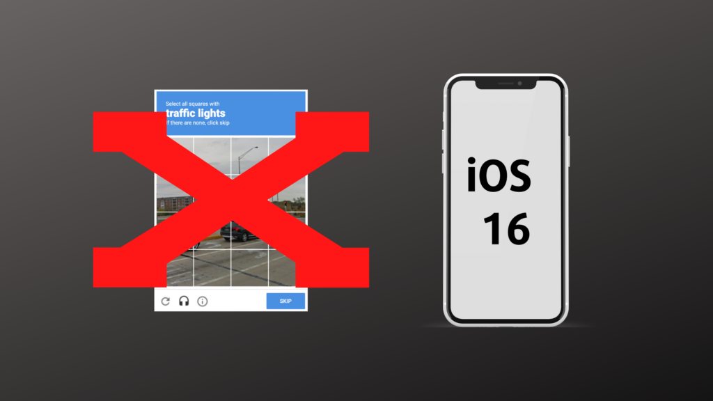 Τέλος τα CAPTCHA στο iPhone Αυτόματη επαλήθευση με το iOS 16